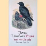 Vriend van verdienste door Thomas Rosenboom