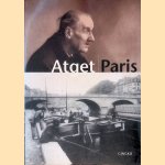 Atget: Paris
Laure Beaumont-Maillet
€ 15,00