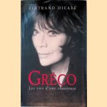 Juliette Gréco: Les vies d'une chanteuse
Bertrand Dicale
€ 20,00