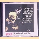 Ik bak ze bruiner: Gerard Kornelis van het Reve leest 4 eigen sprookjes (CD) door Gerard Kornelis van het Reve