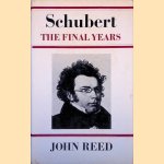 Schubert: the Final years
John Reed
€ 12,50