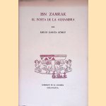 Ibn Zamrak: el poeta de la Alhambra door Emilio García Gómez