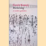 Boemerang en andere gedichten door Gerrit Komrij