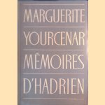 Mémoires d'Hadrien - Nouvelle édition revue et corrigée door Marguerite Yourcenar