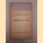 Werther Nieland *EERSTE DRUK* door Gerard Kornelis van het Reve