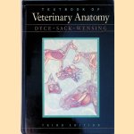 Textbook of Veterinary Anatomy - third edition door Dyce D.V.M. - and others