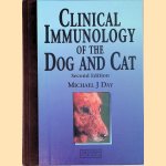 Clinical Immunology of the Dog and Cat - second edition door Michael J. Day