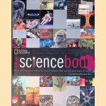 The Science Book: Everything You Need to Know About the World and How It Works door Brain Marshall