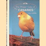 The Proper Care of Canaries door John Porter