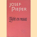 Tucht en maat door Josef Pieper