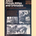 Allied Pistols, Rifles and Grenades door Peter Chamberlain e.a.