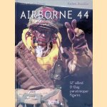 Airborne 44. 12 Inch Allied D-Day Paratrooper Figures door Pierre-Andre Dupuis e.a.