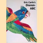 Eric Carle's Dieren-ABC door Eric Carle e.a.