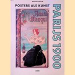 Posters als kunst: Parijs 1900
Hermann Schardt
€ 12,50