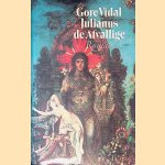 Julianus de Afvallige door Gore Vidal