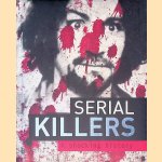 Serial Killers: a shocking history door Igloo Books Limited