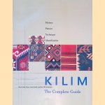 Kilim: The Complete Guide: History, Pattern, Technique, Identification door Alastair Hull e.a.