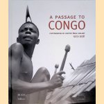 A Passage to Congo: photographs bij doctor Émile Muller 1923-1938
Pierre Loos e.a.
€ 30,00