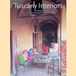 Tuscany Interiors = Intérieurs de Toscane door Paolo Rinaldi