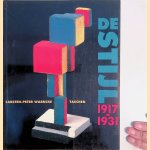 Het Ideaal als Kunst: De Stijl 1917-1931 door Carsten-Peter Warncke