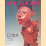 African Art from the Han Coray Collection, 1916-1928 door Miklos Szalay