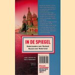 In de Spiegel: Nederlanders over Rusland en Russen over Nederland *GESIGNEERD* door Peter D' Hamecourt