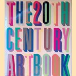 The 20th Century Art Book door Rachel - and others Barnes