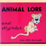 Animals Lore and Disorder door James Riddell