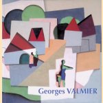 Georges Valmier 1885-1937 - Exposition du 28 avril au 17 juin 2006
Alain Barrault
€ 20,00