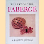 The Art of Carl Fabergé door A. Kenneth Snowman