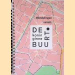 Wandelingen vanuit: De Koninginnebuurt
Henny de Vos e.a.
€ 8,00