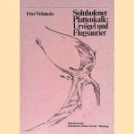 Solnhofener Plattenkalk: Urvögel und Flugsaurier door Peter: Wellnhofer