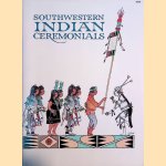 Southwestern Indian Ceremonials
Tom Bahti e.a.
€ 6,00