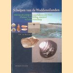 Schelpen van de Waddeneilanden: Gids van alle soorten zeeschelpen en weekdieren met hun bijzonderheden door R.H. de Bruyne e.a.