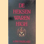 De Heksen waren high
A. van Hageland
€ 8,00