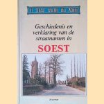 Geschiedenis en verklaring van de staatnamen in Soest door Ben J. van Os