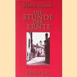 Die Stunde der Ernte: Kriminalroman door Marco Schwank