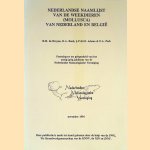 Nederlandse naamlijst van de weekdieren (mollusca) van Nederland en België
R.H. de Bruyne e.a.
€ 17,50