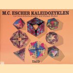 M.C. Escher Kaleidozykle door Doris Schattschneider e.a.