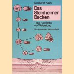 Das Steinheimer Becken: eine Fundstätte von Weltgeltung
Karl Dietrich Adam
€ 9,00