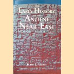 The Early History of the Ancient Near East 9000-2000 B.C.
Hans J. Nissen
€ 10,00