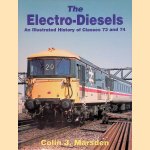 The Electro-Diesels: An Illustrated History of Classes 73 and 74 door Colin J. Marsden