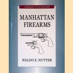 Manhattan Firearms door Waldo E. Nutter