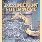 Demolition Equipment door Hans Halberstadt