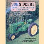 The John Deere Two-Cylinder Tractor Encyclopedia: The Complete Model-by-Model History
Don Macmillan
€ 30,00