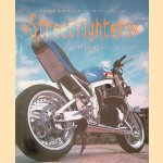 Streetfighters: Extreme Motorcycles door Frank Allmann e.a.