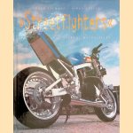 Streetfighters: Extreme Motorcycles door Frank Allmann e.a.