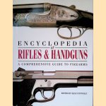 Encyclopedia of Rifles Handguns: A Comprehensive Guide to Firearms
Sean Connolly
€ 8,00