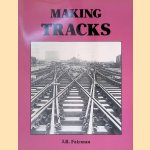 Making Tracks door J.r. Fairman