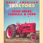 Great American Tractors: John Deere, Farmall & Ford
Robert N. Pripps
€ 20,00